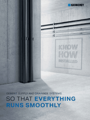 Geberit Supply and Drainage System Geberit Supply and Drainage System